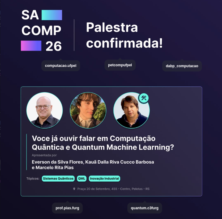 Pesquisadores do QuantumC3 são convidados para palestra na SACOMP 2026